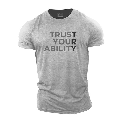 Men's Trust Your Ability Cotton T-Shirt